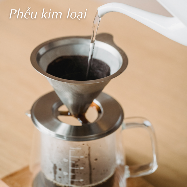 Phễu lọc là phê bằng kim loại